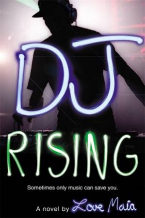 DJ Rising by Love Maia