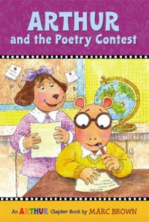 Arthur And The Poetry Contest by Marc Brown