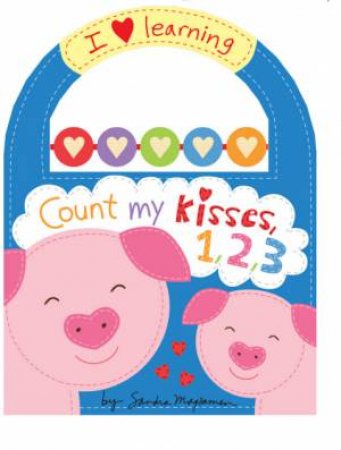 Count My Kisses, 1,2,3 by Sandra Magsamen