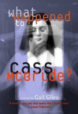 What Happened to Cass McBride