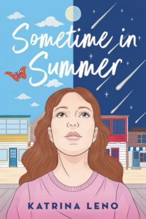 Sometime in Summer by Katrina Leno