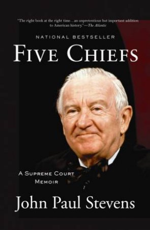 Five Chiefs by John Paul Stevens