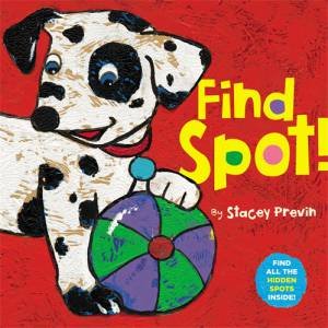 Find Spot! by Stacey Previn