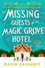 The Missing Guests Of The Magic Grove Hotel