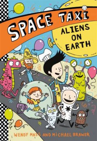 Aliens On Earth by Wendy Mass & Michael Brawer