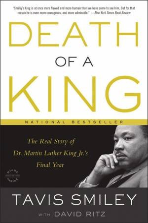 Death of a King by Tavis Smiley & David Ritz