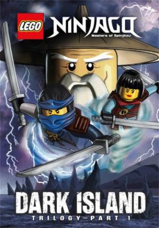 LEGO Ninjago: Dark Island 01 by Greg Farshtey