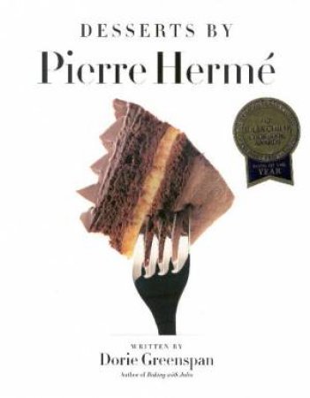 Desserts by Pierre Herme by Dorie Greenspan