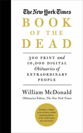 The New York Times: Book Of The Dead by William McDonald