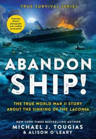 Abandon Ship! by Michael J Tougias & Alison O'Leary