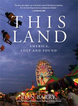 This Land by Dan Barry