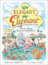 How Elegant the Elephant