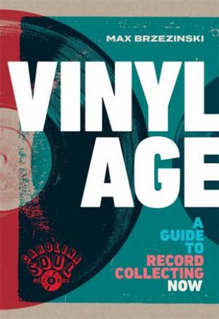 Vinyl Age by Max Brzezinski