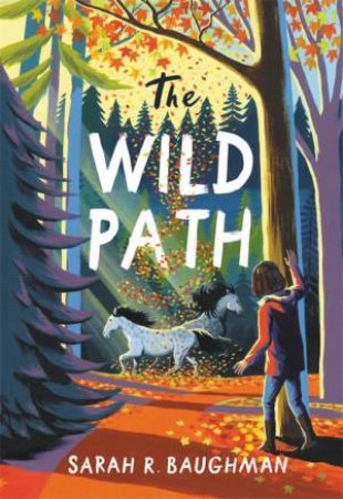 The Wild Path by Sarah R. Baughman