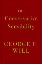 The Conservative Sensibility