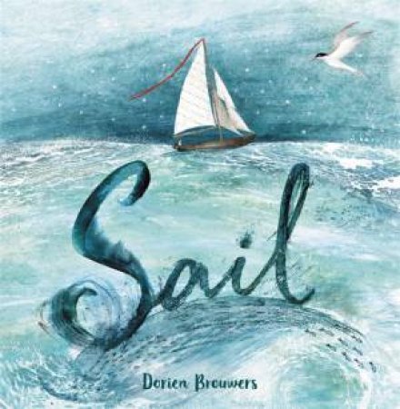 Sail by Dorien Brouwers