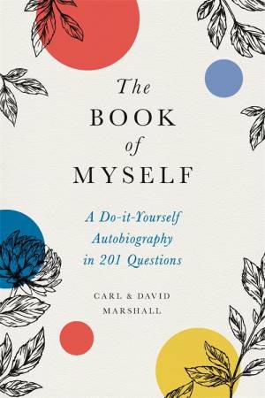 The Book Of Myself by Carl Marshall & David Marshall