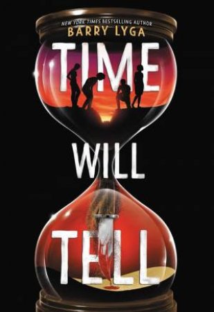 Time Will Tell by Barry Lyga