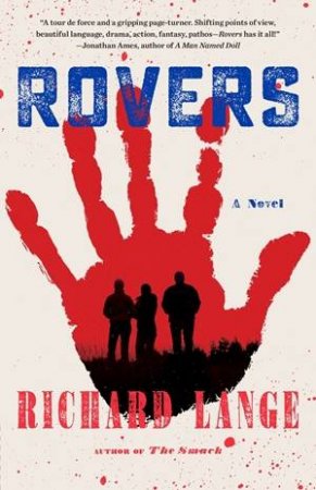 Rovers by Richard Lange