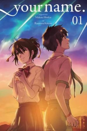 Your Name. Vol. 1 by Makoto Shinkai