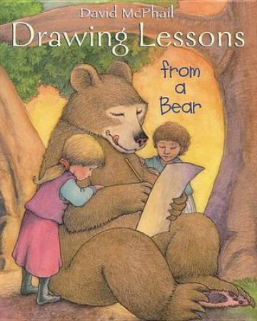 Drawing Lessons From A Bear by David McPhail