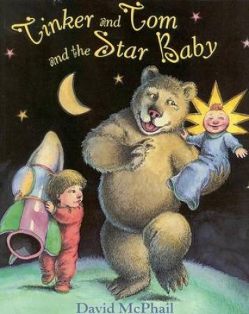 Tinker & Tom & The Star Baby by David McPhail