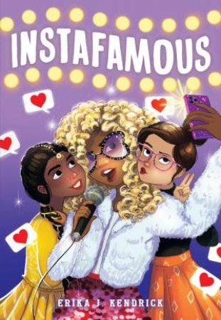 Instafamous by Erika J Kendrick