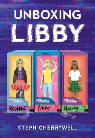 Unboxing Libby by Steph Cherrywell