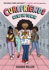 Curlfriends New in Town A Graphic Novel