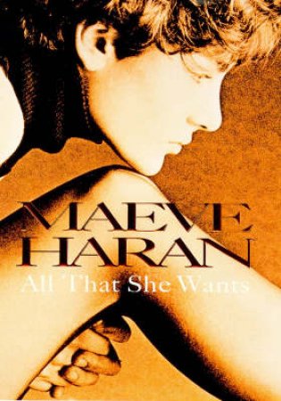 All That She Wants by Maeve Haran