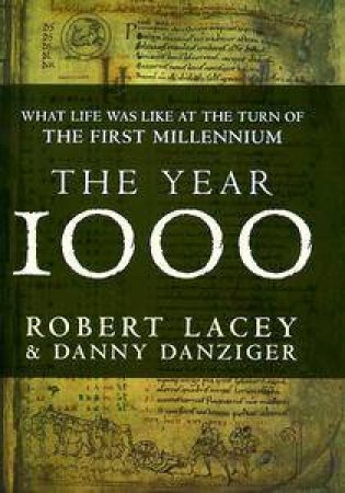 The Year 1000 by Lacey Robert & Danziger Danny