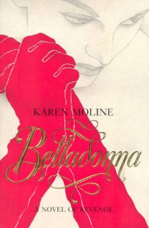 Belladonna by Karen Moline