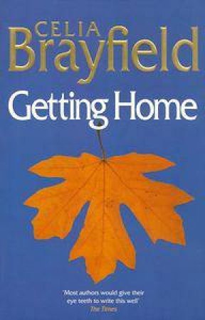 Getting Home by Celia Brayfield