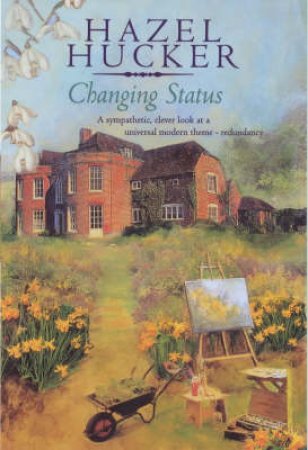 Changing Status by Hazel Hucker