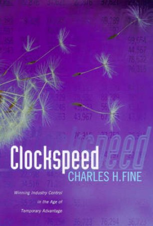 Clockspeed by Charles H Fine