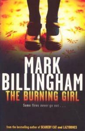 The Burning Girl by Mark Billingham