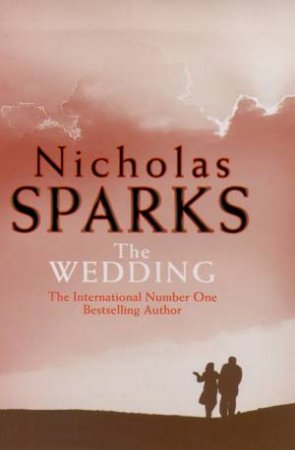 The Wedding by Nicholas Sparks