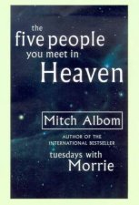 The Five People You Meet In Heaven