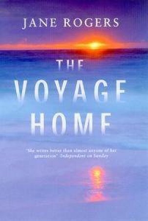 The Voyage Home by Jane Rogers