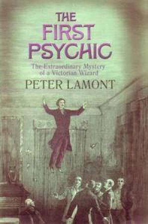 The First Psychic by Peter Lamont