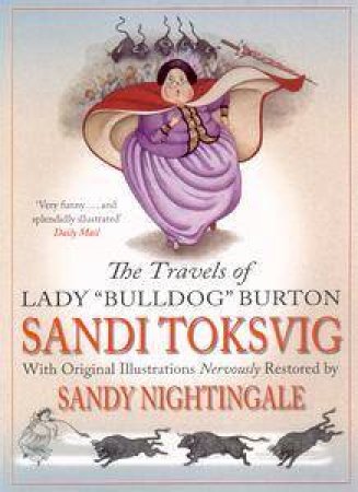 The Travels Of Lady Bulldog Burton by Toksig Sandi Et Al