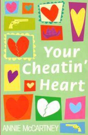 Your Cheatin' Heart by Annie McCartney