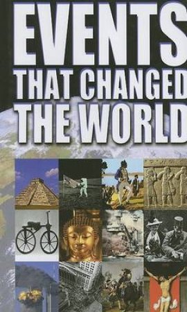 Events That Changed The World by Various