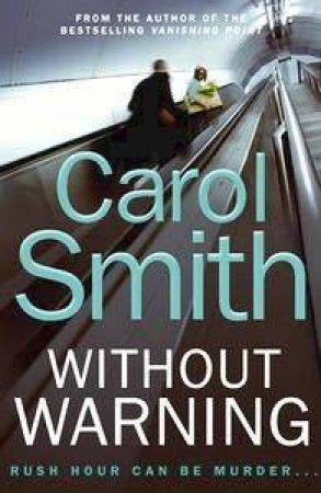 Without Warning by Carol Smith