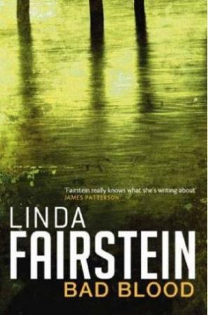 Bad Blood by Linda Fairstein