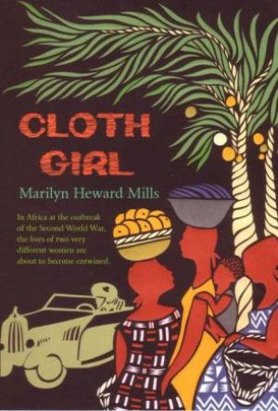 Cloth Girl by Marilyn Howard Mills