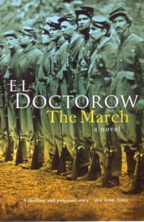 The March by E L Doctorow