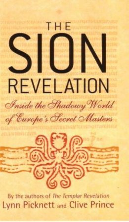 The Sion Revelation by Lucy Picknett