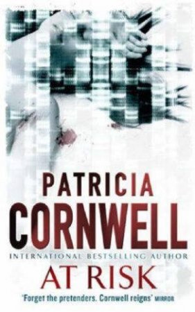 At Risk by Patricia Cornwell