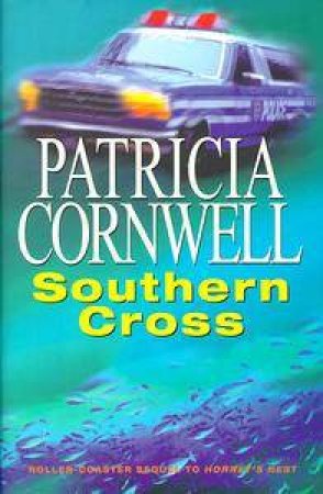 Southern Cross by Patricia Cornwell